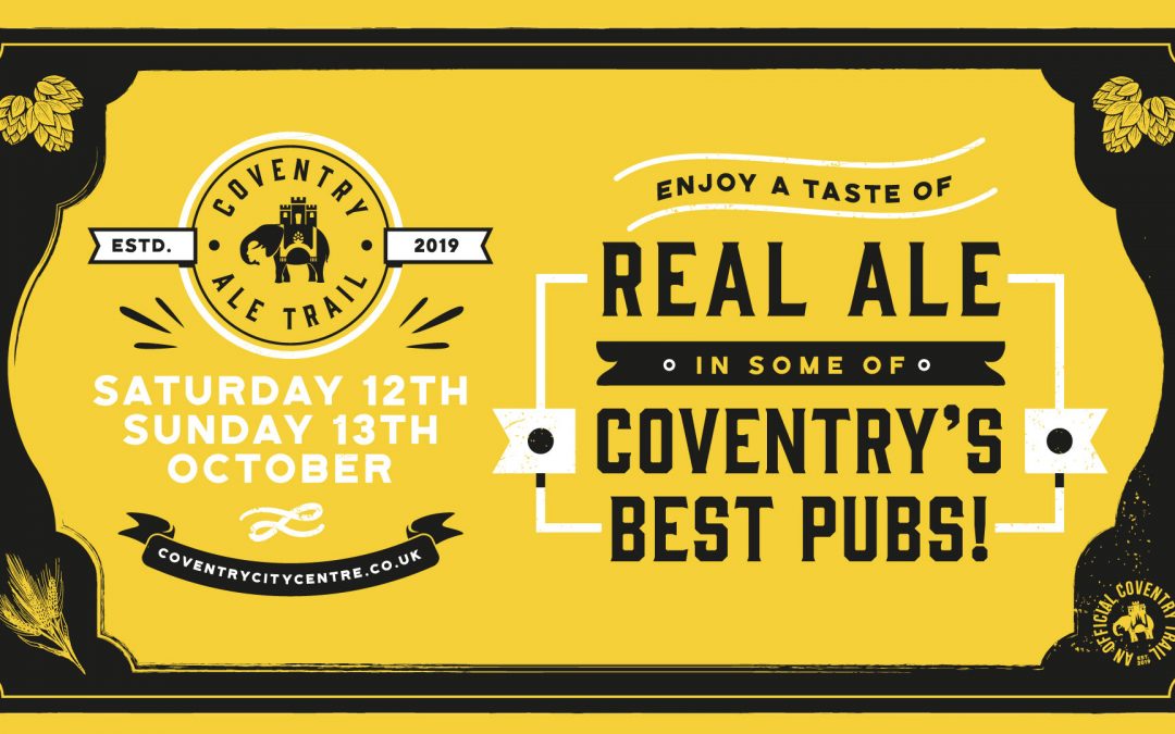 Coventry Ale Trail! Coventry Bid