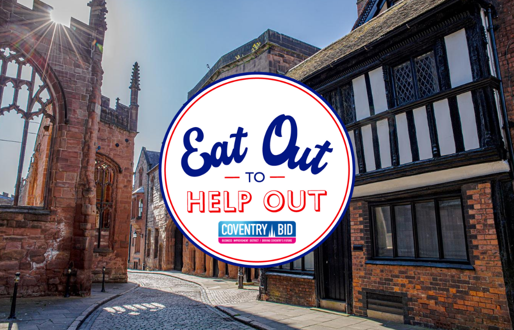 Eat Out to Help Out in Coventry City Centre